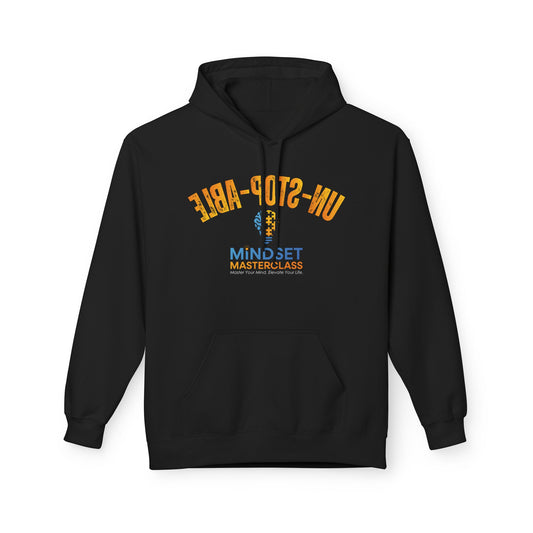 Mindset Masterclass Un-Stop-Able Unisex Fleece Hoodie - Empowering Positivity and Comfort