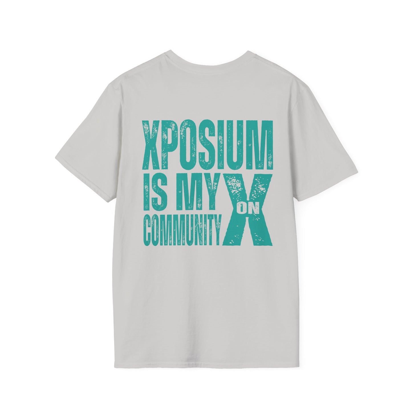 XPOSIUM IS MY COMMUNITY Unisex Softstyle T-Shirt