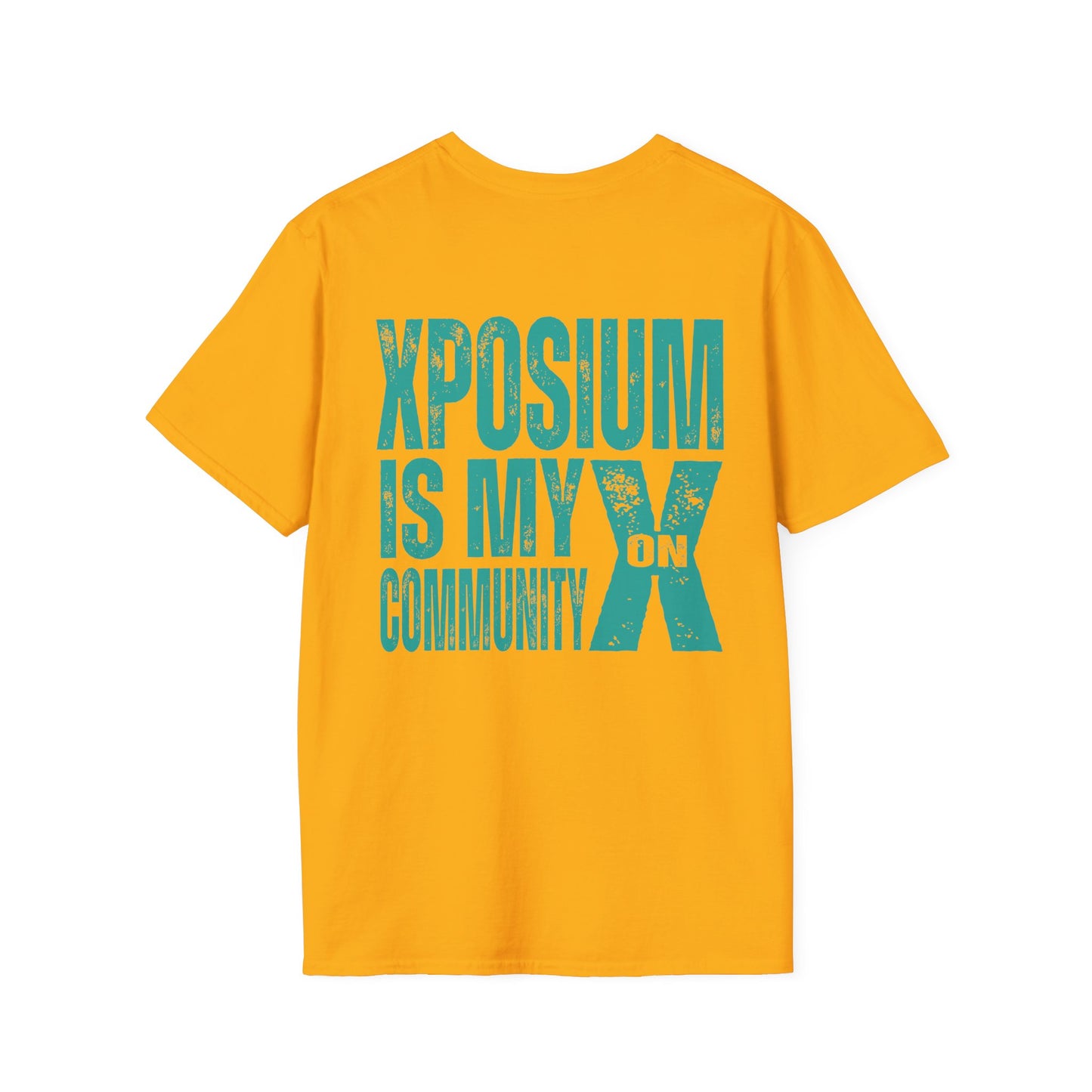 XPOSIUM IS MY COMMUNITY Unisex Softstyle T-Shirt