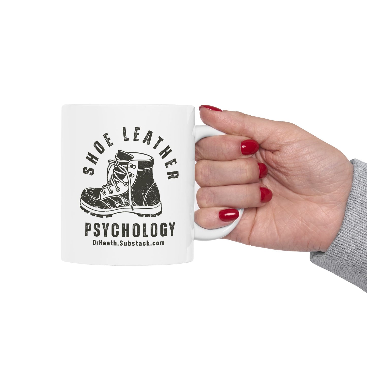 Shoe Leather Psychology Ceramic Mug