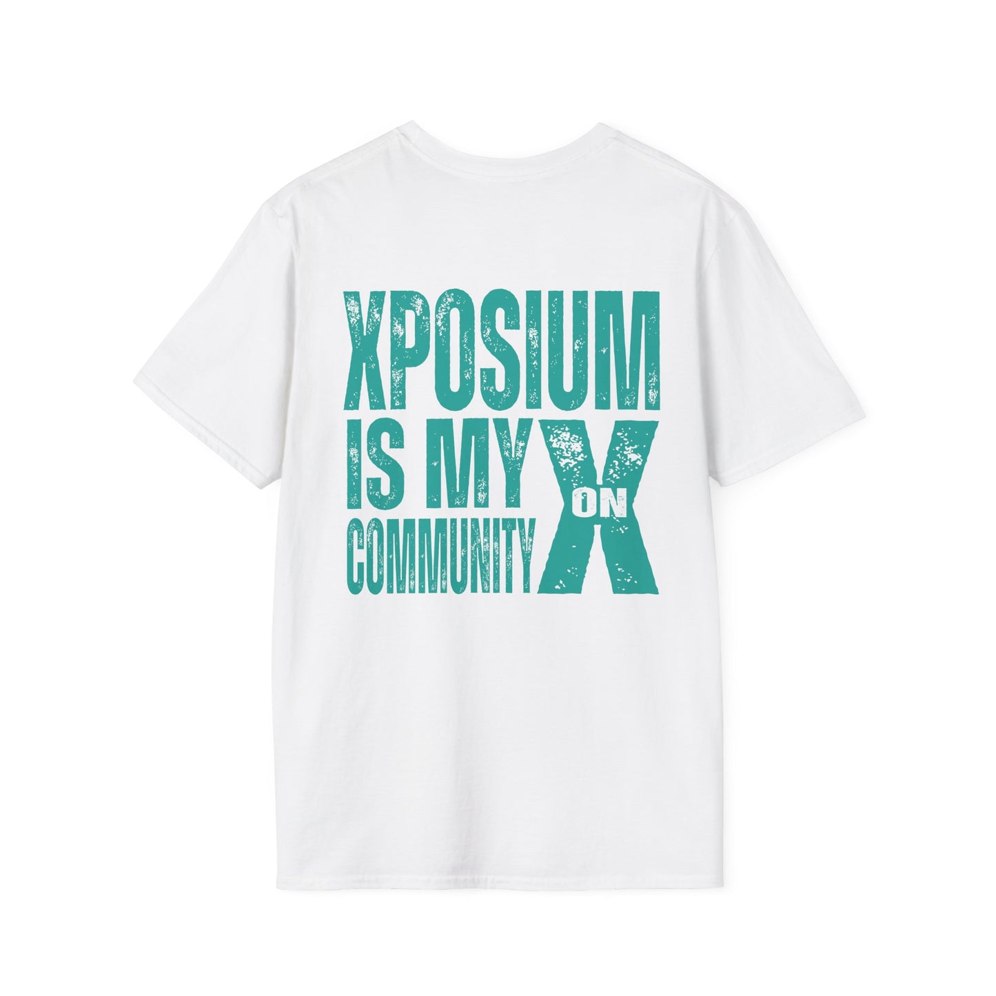 XPOSIUM IS MY COMMUNITY Unisex Softstyle T-Shirt