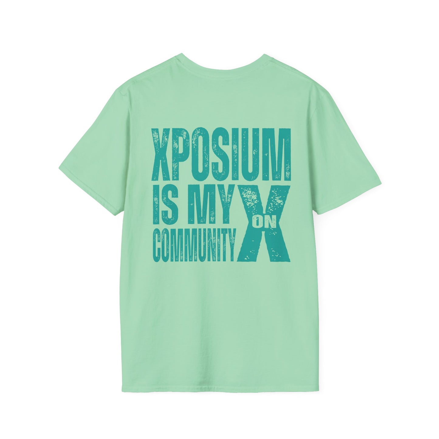 XPOSIUM IS MY COMMUNITY Unisex Softstyle T-Shirt