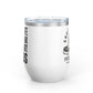 Shoe Leather Psychology Wine Tumbler - 12oz Insulated Cup for Adventure Lovers