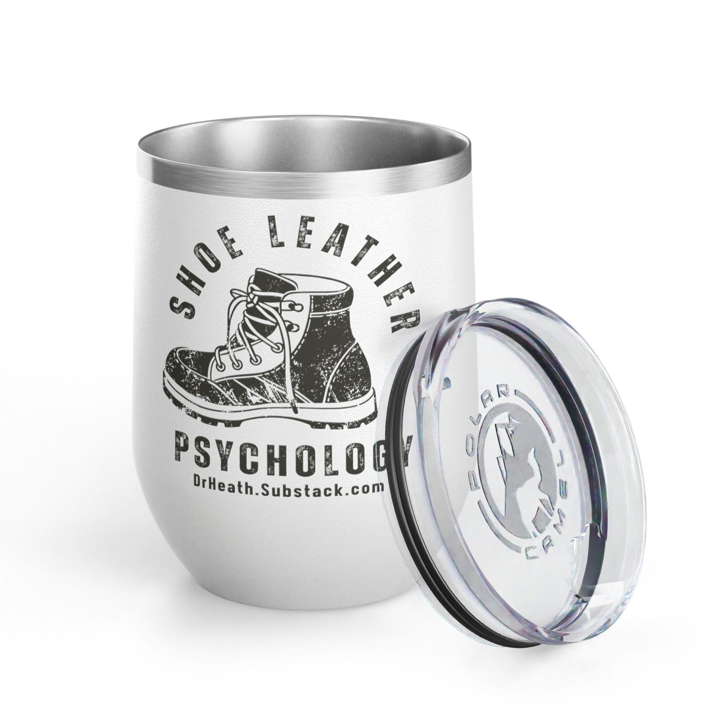 Shoe Leather Psychology Wine Tumbler - 12oz Insulated Cup for Adventure Lovers