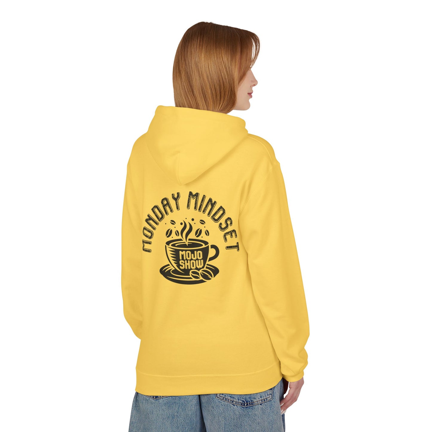 Monday Mindset Mojo Show Fleece Hoodie - Unisex Softstyle for Comfort & Motivation