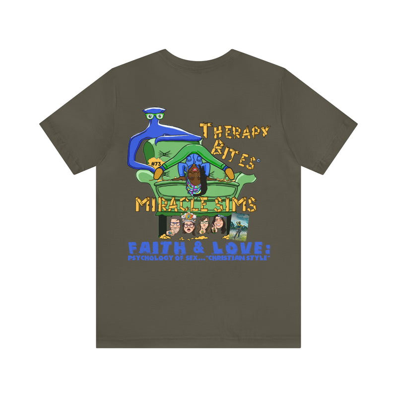 Miracle Sims TherapyBites™ Podcast Episode #73 Unisex T-Shirt