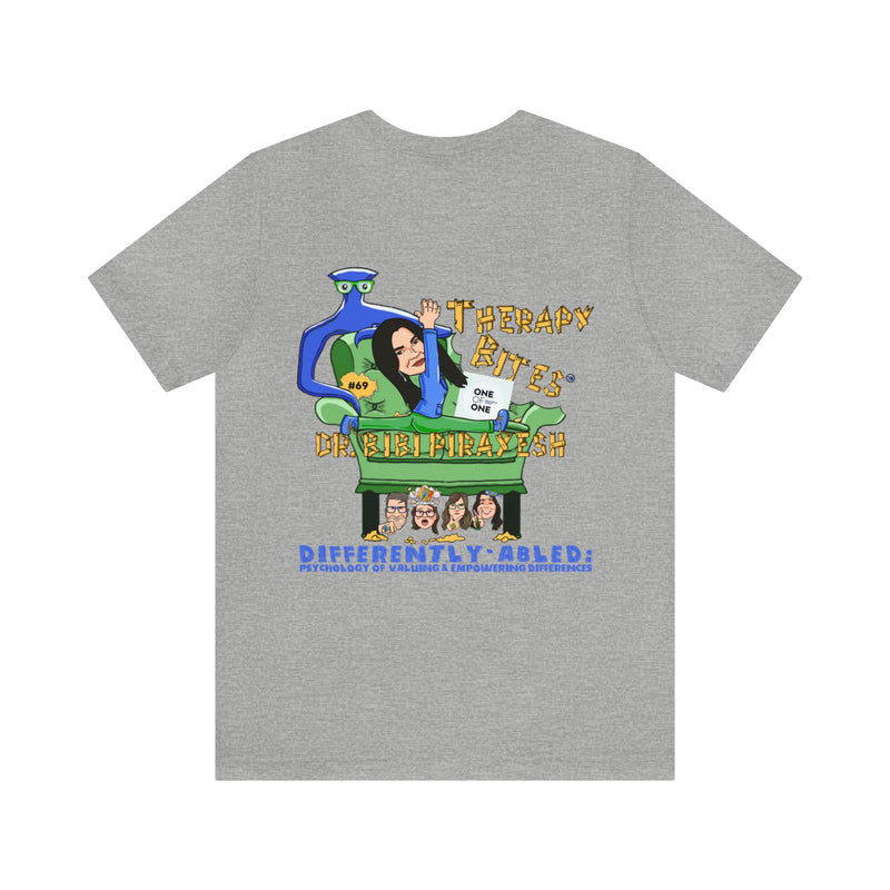 Dr. Bibi Pirayesh TherapyBites™ Podcast Episode #69 Unisex T-Shirt