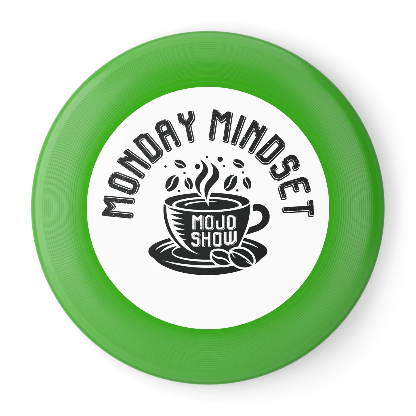 Monday Mindset Mojo Show Frisbee - Fun Outdoor Flying Disc for All Ages