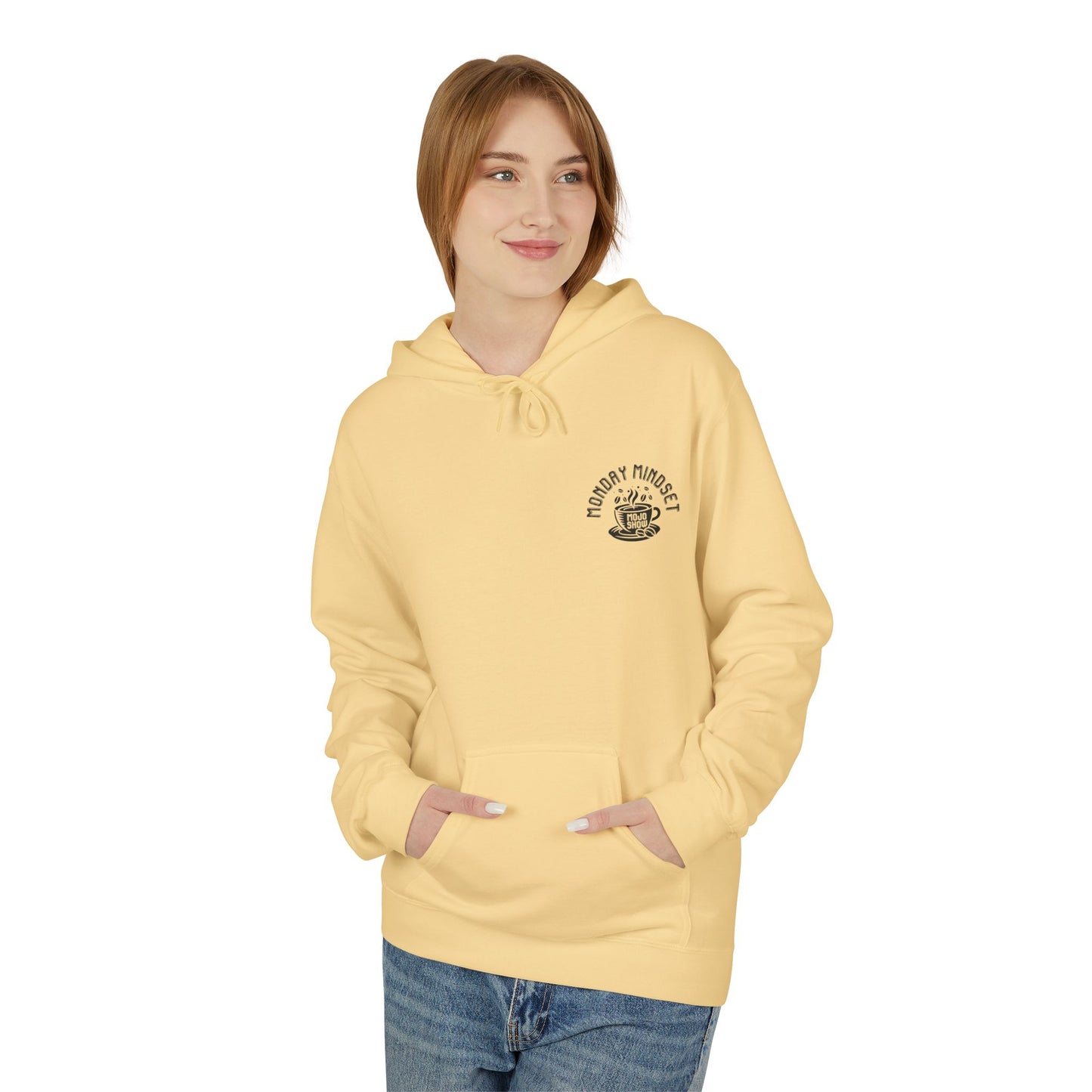 Monday Mindset Mojo Show Fleece Hoodie - Unisex Softstyle for Comfort & Motivation