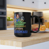 TherapyBites™ Max Sycamore Pods Like Us Commemorative Shorts Mug