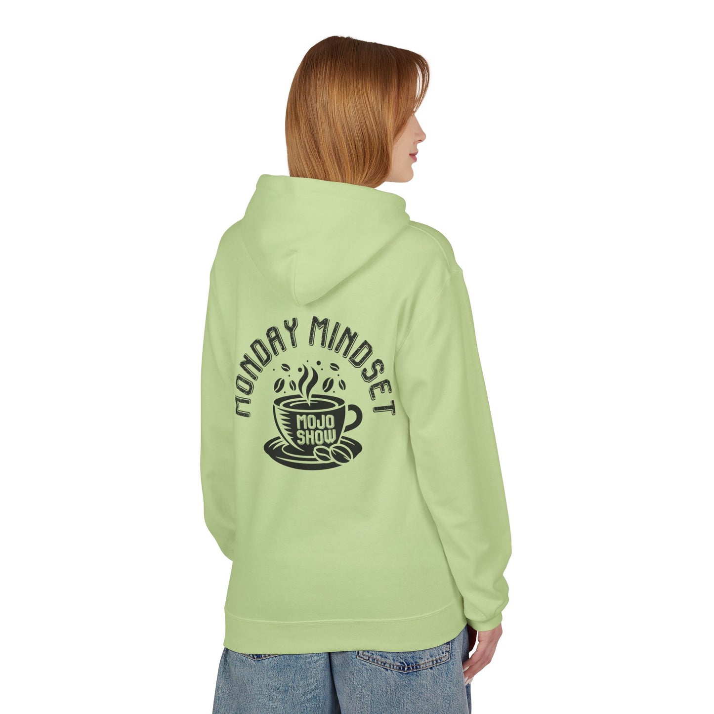 Monday Mindset Mojo Show Fleece Hoodie - Unisex Softstyle for Comfort & Motivation