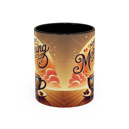Monday Morning Coffee Mug