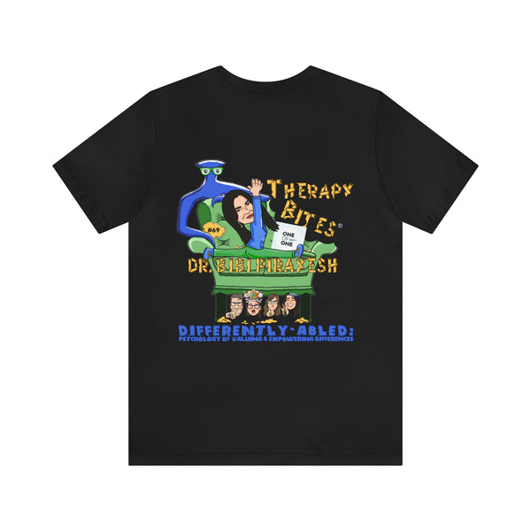 Dr. Bibi Pirayesh TherapyBites™ Podcast Episode #69 Unisex T-Shirt