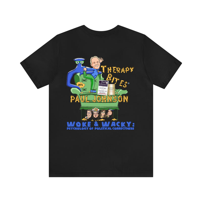 Paul Johnson TherapyBites™ Podcast Episode #71 Unisex T-Shirt