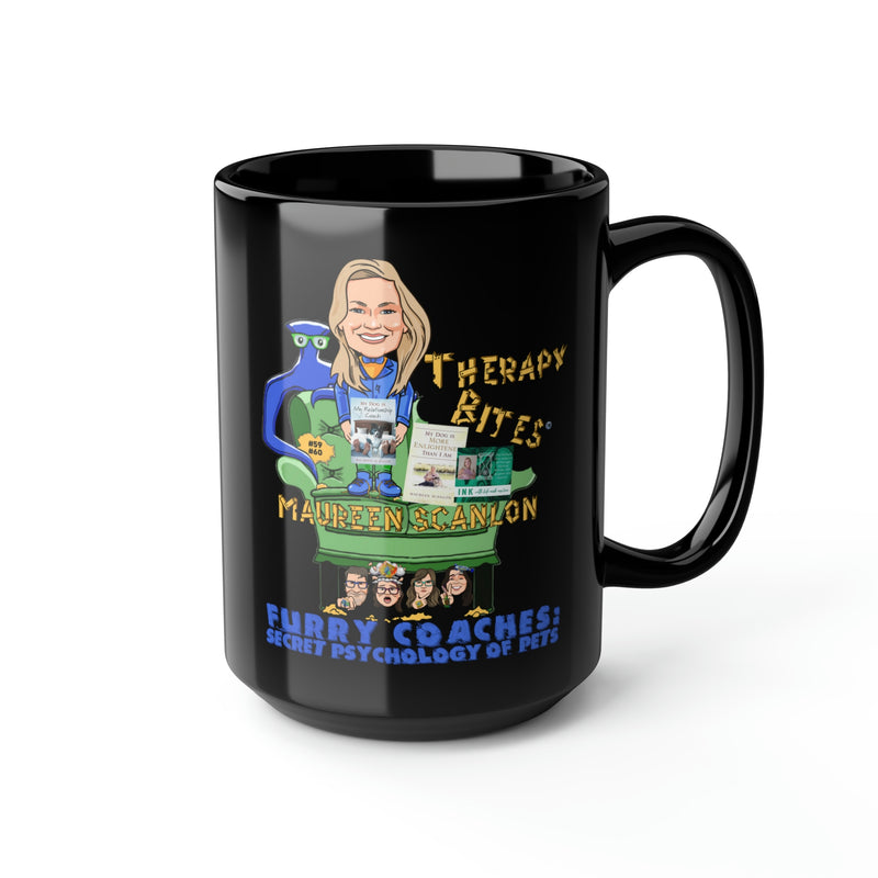 Maureen Scanlon Therapy Bites™ Podcast Episodes #59 & #60 Shorts Mug