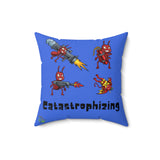 Catastrophizing A.N.T. Polyester Square Pillow