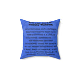 Catastrophizing A.N.T. Polyester Square Pillow