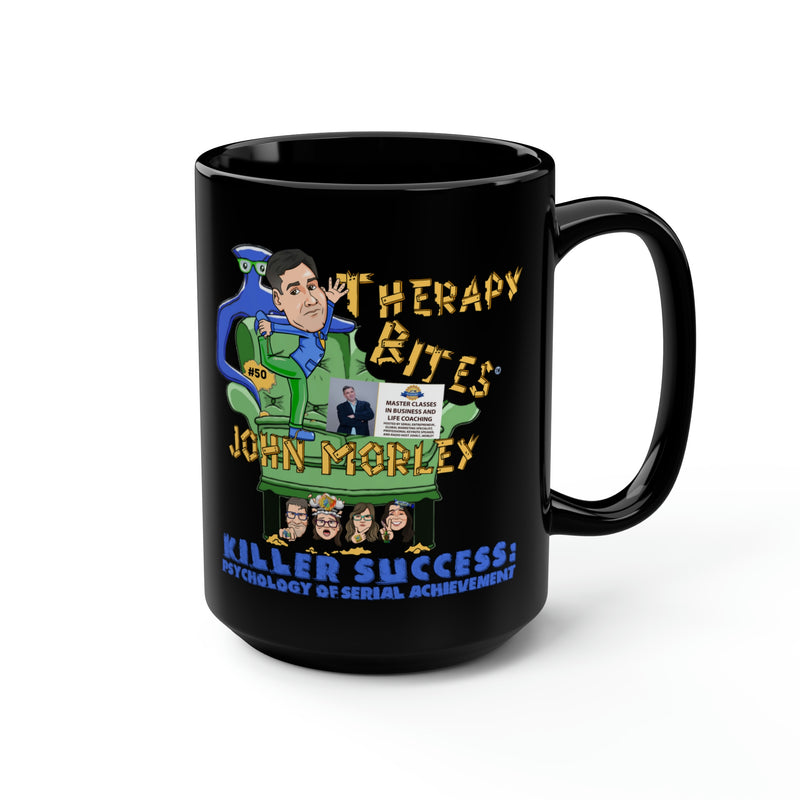 John Morley TherapyBites™ Podcast Episode #50 Shorts Mug