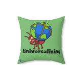 Universalizing A.N.T. Spun Polyester Square Pillow