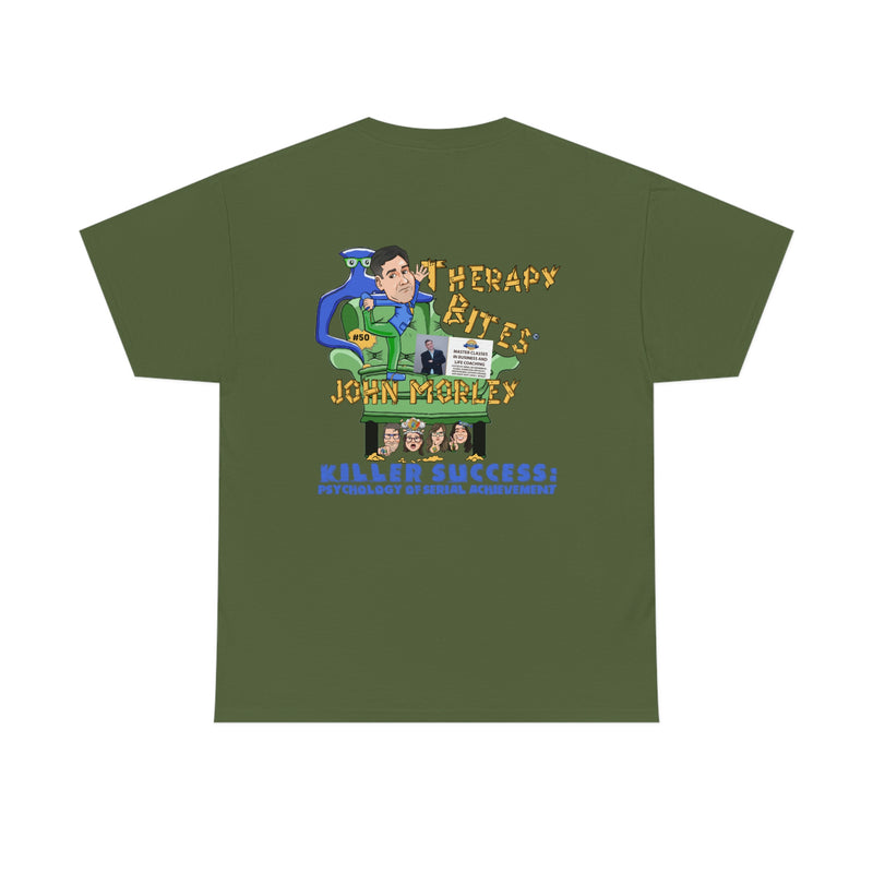 John Morley TherapyBites™ Podcast Episode #50 T-Shirt