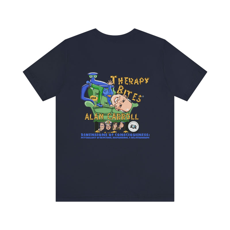 Alan Carroll TherapyBites™ Podcast Episode #58 Unisex T-Shirt