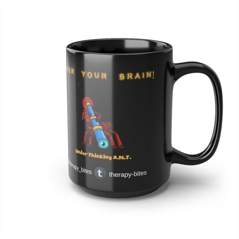 Under-Thinking A.N.T. Black Mug, 15oz