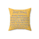 Emotional Reasoning Square Pillow