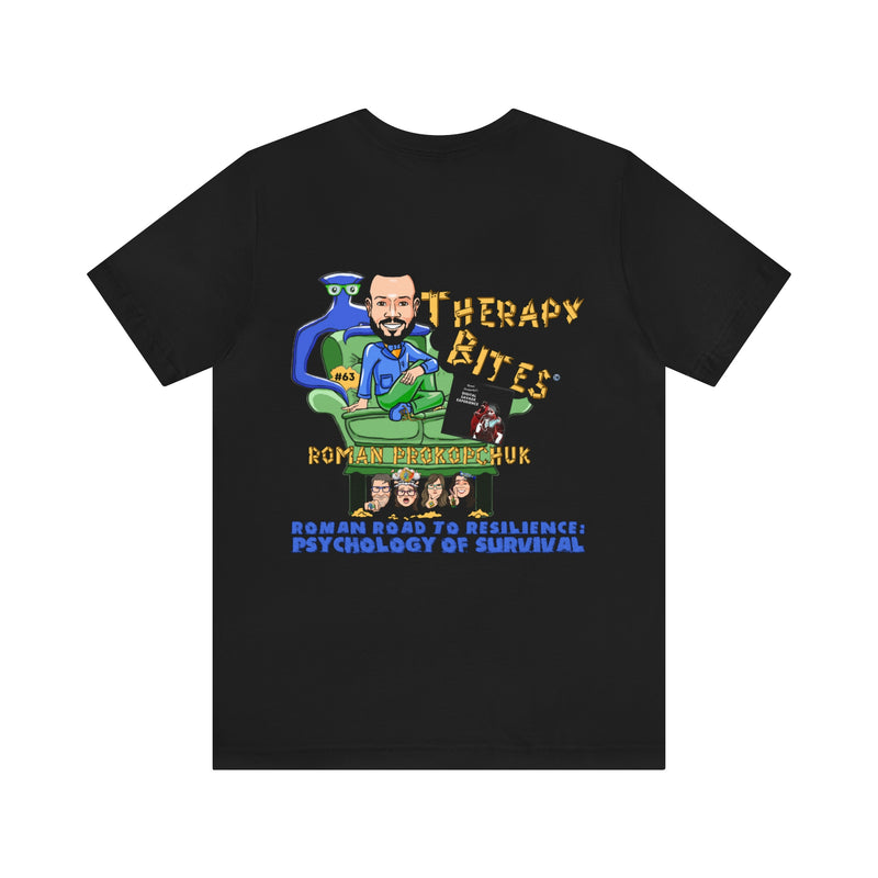 Roman Prokopchuk TherapyBites™ Podcast Episode #63 Unisex T-Shirt