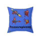 Catastrophizing A.N.T. Polyester Square Pillow