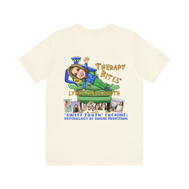 Lynne Wadsworth TherapyBites™ Podcast Episode #65 Unisex T-Shirt