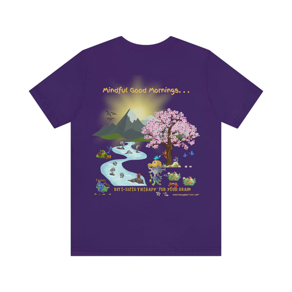 TherapyBites™ Spring Mindfulness Good Mornings T-Shirt
