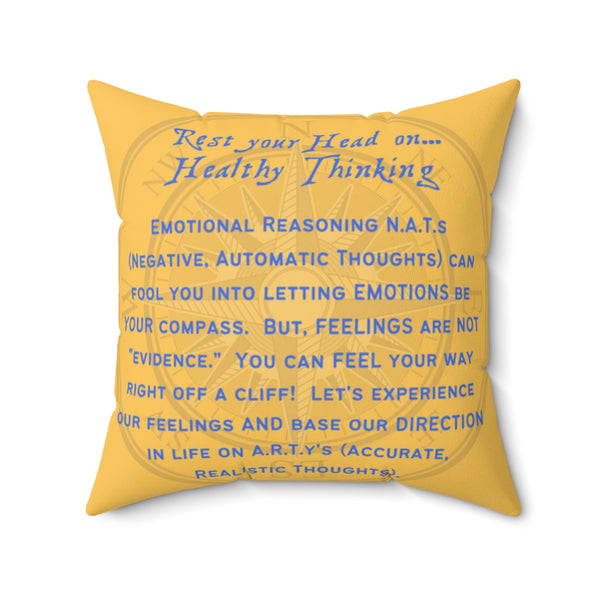 Emotional Reasoning Square Pillow